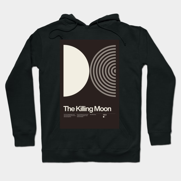 The Killing Moon Inspired Lyrics Design Hoodie by sub88